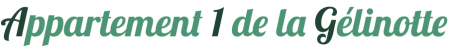 Site dédié à l'appartement n°1 de la Gélinotte à Châtel